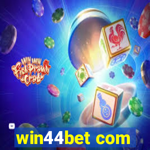 win44bet com